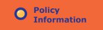 Policy Information